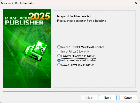 Miraplacid Publisher : AddPrinter Step 1/2